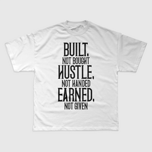 BUILT.HUSTLE.EARNED LOGO TEE